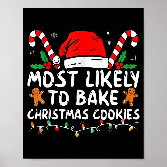 Most Likely To Bake Christmas Cookies Baker Christ Poster (Framsidan)