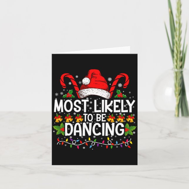 Most Likely To Be Dancing Matching Family  Kort (Framsida)