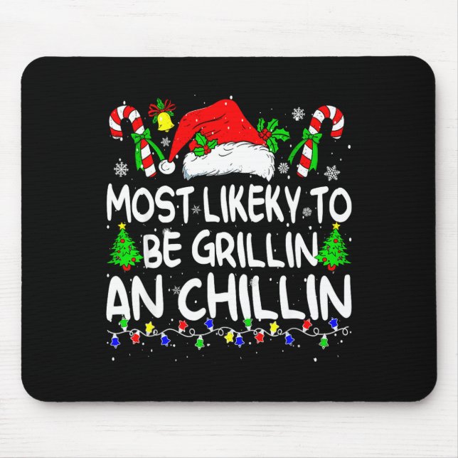 Most Likely To Be Grilling And Chilling Family Chr Musmatta (Framsidan)