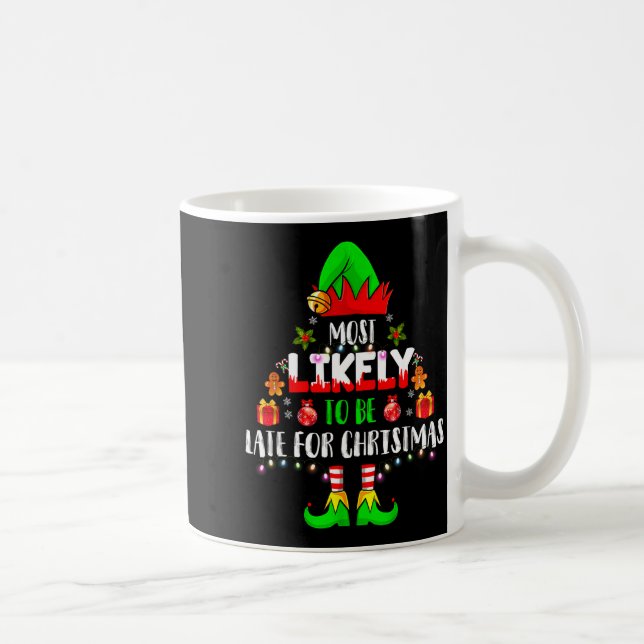 Most Likely To Be Late For Christmas Funny Family  Kaffemugg (Höger)