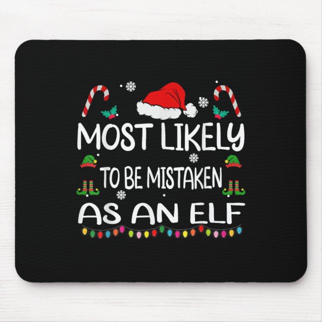 Most Likely To Be Mistaken As An Elf Christmas Fam Musmatta (Framsidan)