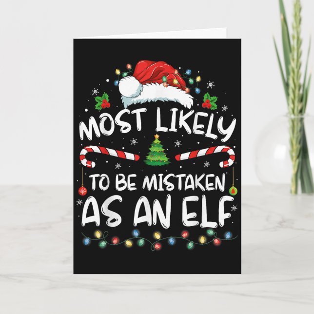 Most Likely To Be Mistaken As An Elf Funny Family  Kort (Framsida)