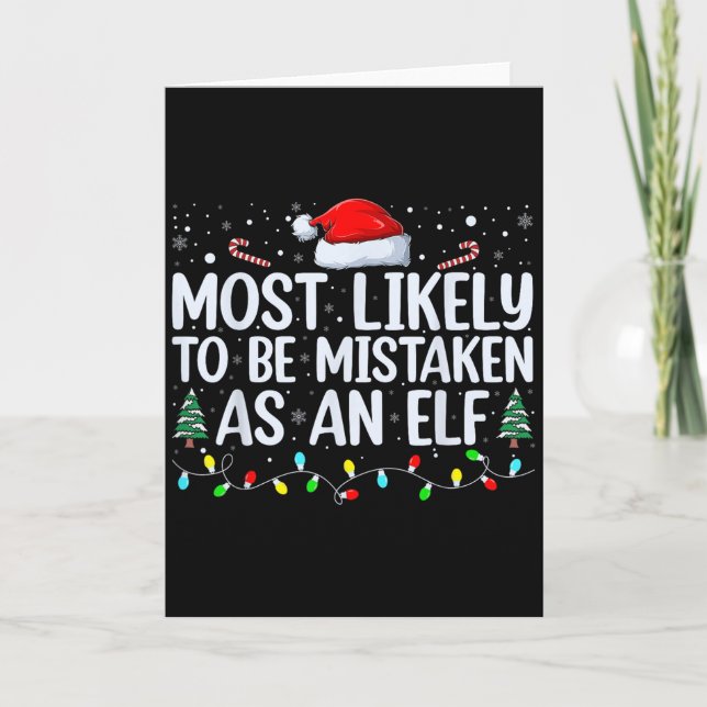 Most Likely To Be Mistaken As An Elf Funny Family  Kort (Framsida)