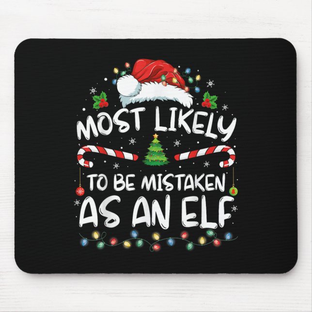Most Likely To Be Mistaken As An Elf Funny Family  Musmatta (Framsidan)