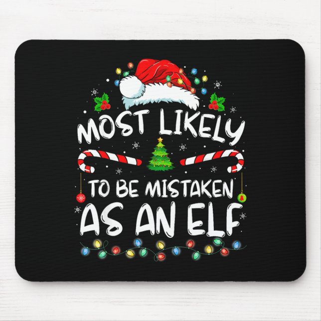 Most Likely To Be Mistaken As An Elf Funny Family  Musmatta (Framsidan)