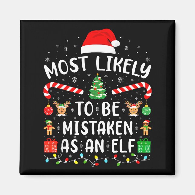 Most Likely To Be Mistaken As An Elf Matching Fami Magnet (Framsidan)