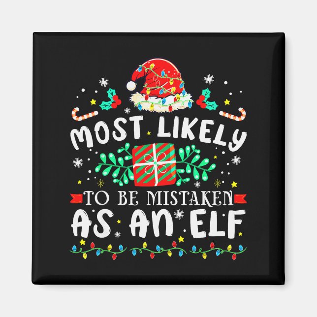 Most Likely To Be Mistaken As An Elf Xmas Matching Magnet (Framsidan)