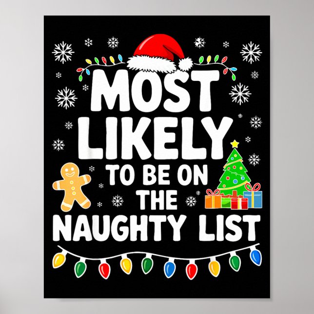 Most Likely To Be On The Naughty Lis Family Christ Poster (Framsidan)