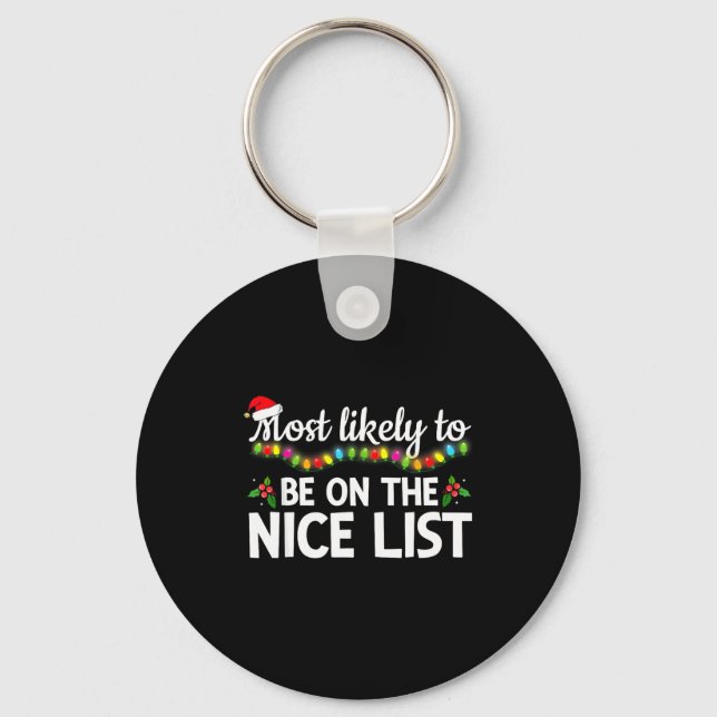 Most Likely To Be On The Nice List Funny Family Ma Nyckelring (Framsida)