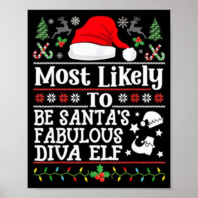 Most Likely To Be Santa's Fabulous Diva Elf- Chris Poster (Framsidan)