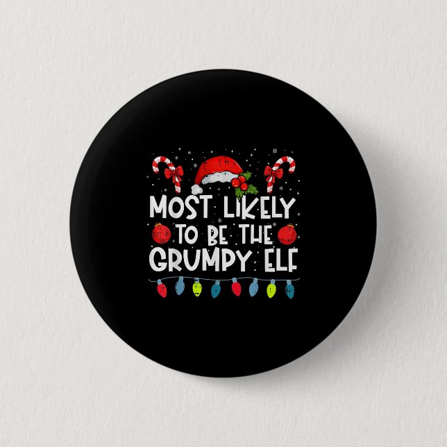 Most Likely To Be The Mpy Elf Family Crew Christma Knapp (Framsida)