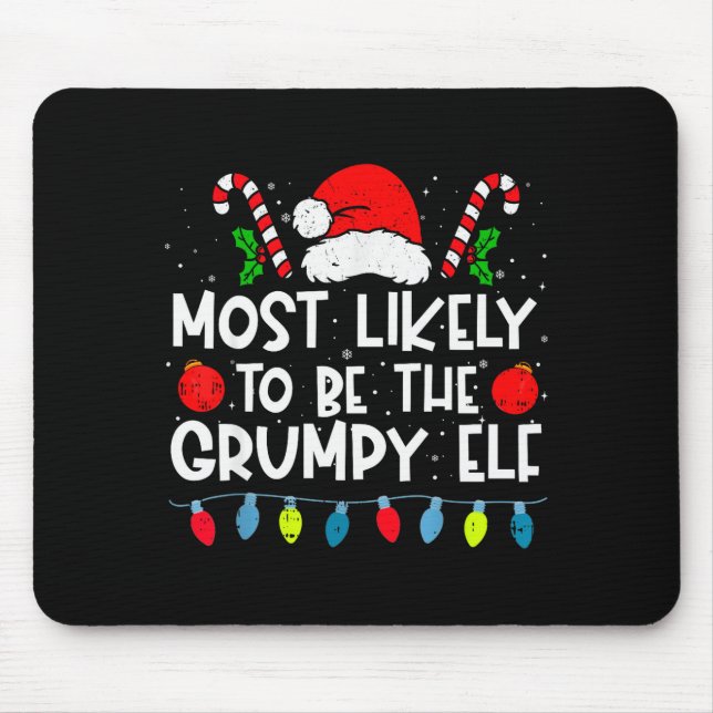 Most Likely To Be The Mpy Elf Family Crew Christma Musmatta (Framsidan)