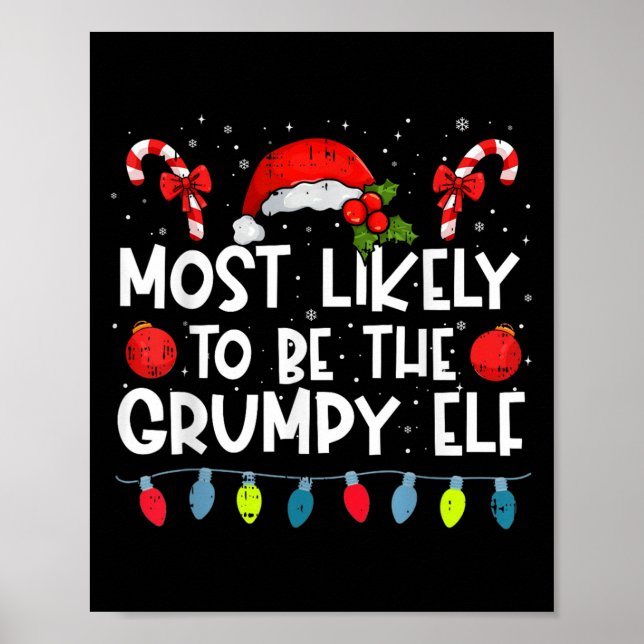 Most Likely To Be The Mpy Elf Family Crew Christma Poster (Framsidan)