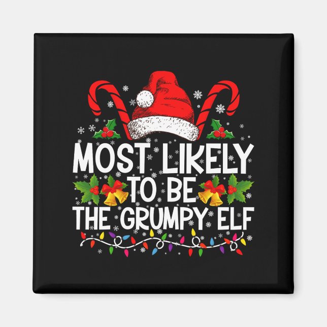 Most Likely To Be The Mpy Elf Funny Xmas  Magnet (Framsidan)