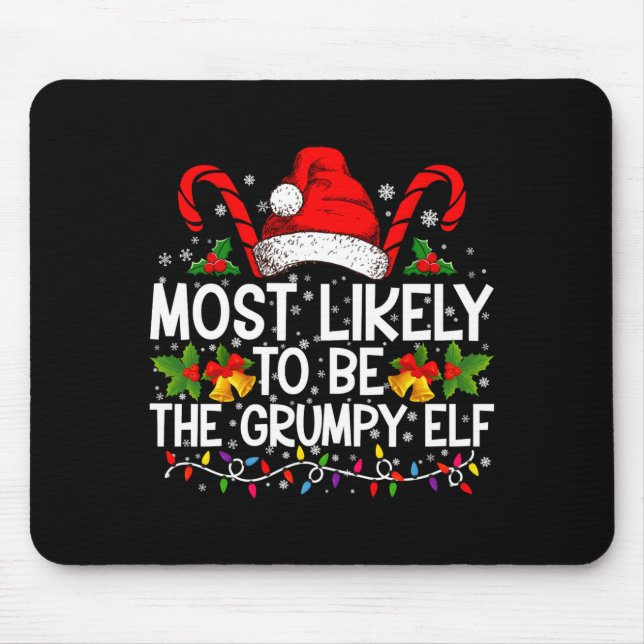 Most Likely To Be The Mpy Elf Funny Xmas  Musmatta (Framsidan)