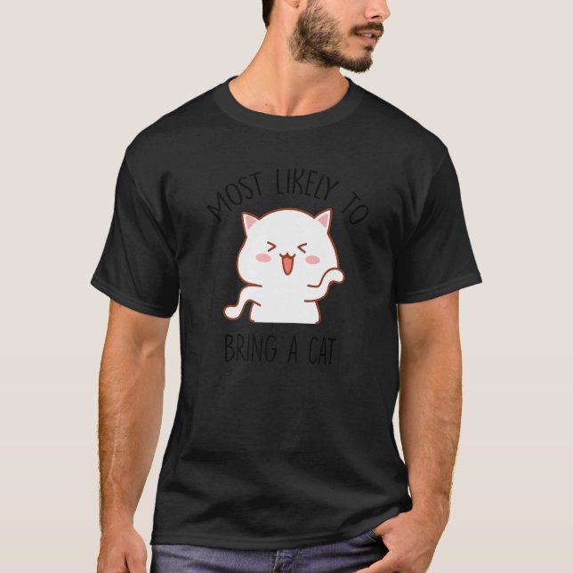 Most Likely To Bring Home A Cat Cute Cat  Christma T Shirt (Framsida)