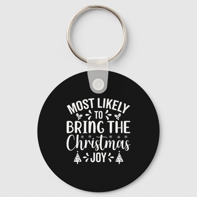 Most Likely To Bring The Christmas Joy  Nyckelring (Framsida)