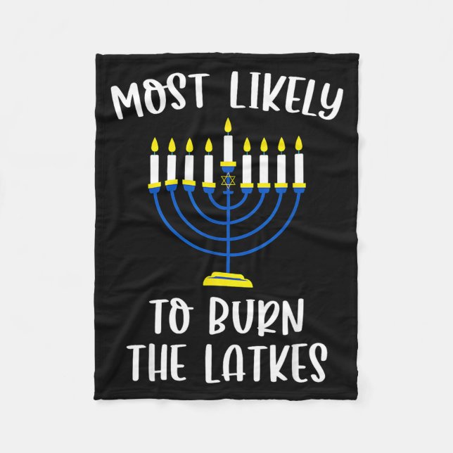 Most Likely To Burn The Latkes Hanukkah Group Matc Fleecefilt (Framsidan)