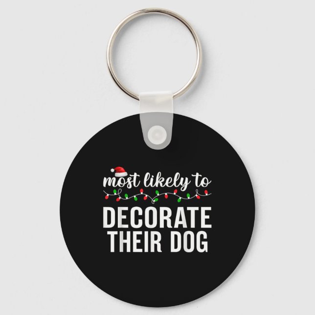 Most Likely To Christmas Matching Family Pajamas A Nyckelring (Framsida)