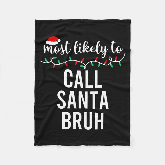 Most Likely To Christmas Shirt Matching Family Paj Fleecefilt (Framsidan)