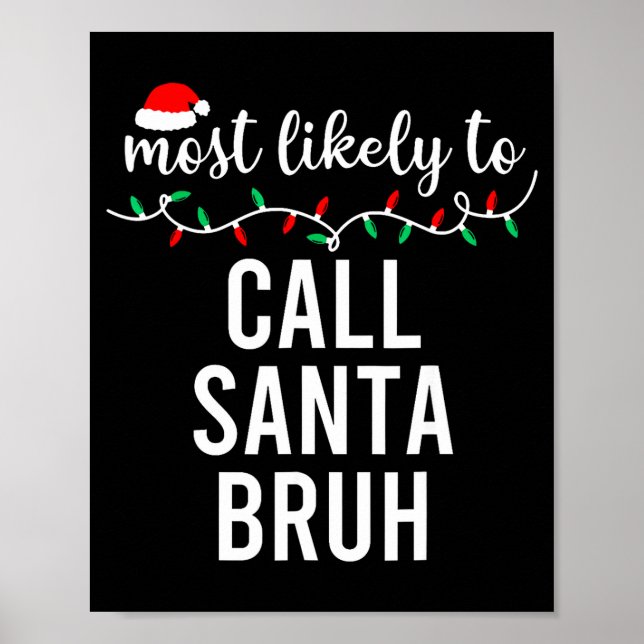 Most Likely To Christmas Shirt Matching Family Paj Poster (Framsidan)