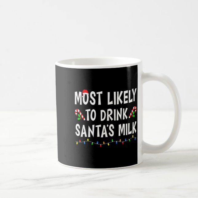 Most Likely To Christmas Xmas Pajamas Funny Matchi Kaffemugg (Höger)