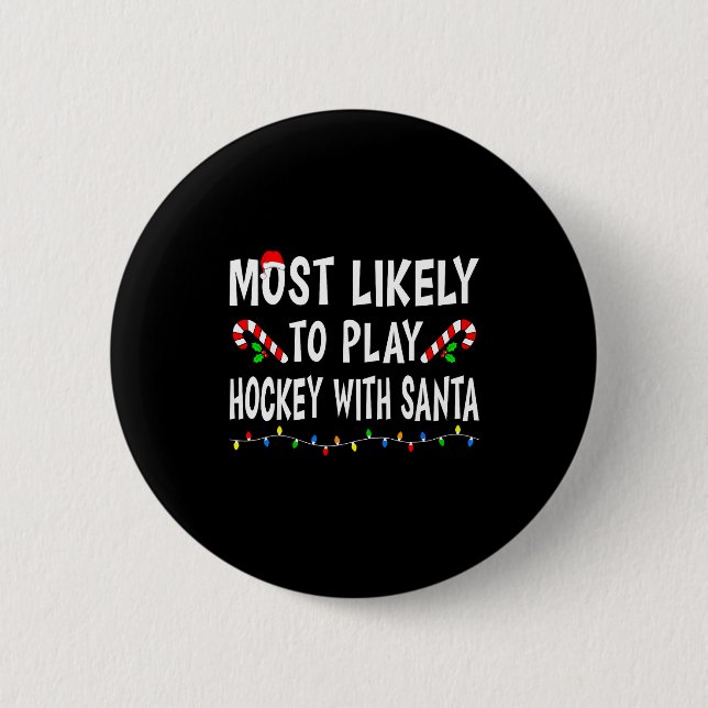 Most Likely To Christmas Xmas Pajamas Funny Matchi Knapp (Framsida)
