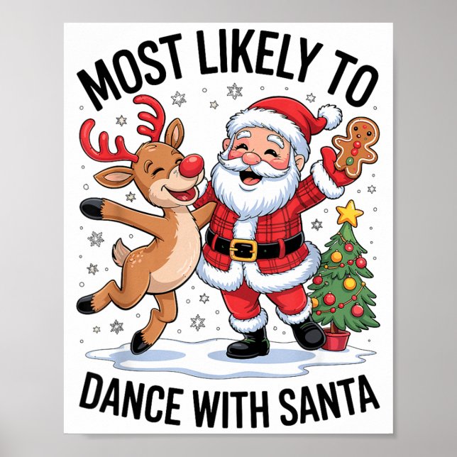 Most Likely To Dance With Santa Funny Christmas De Poster (Framsidan)