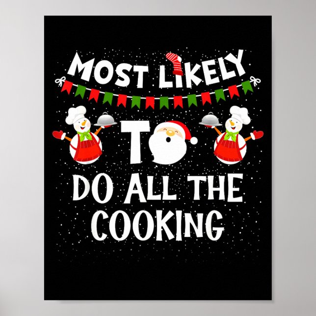 Most Likely To Do All The Cooking Christmas Family Poster (Framsidan)