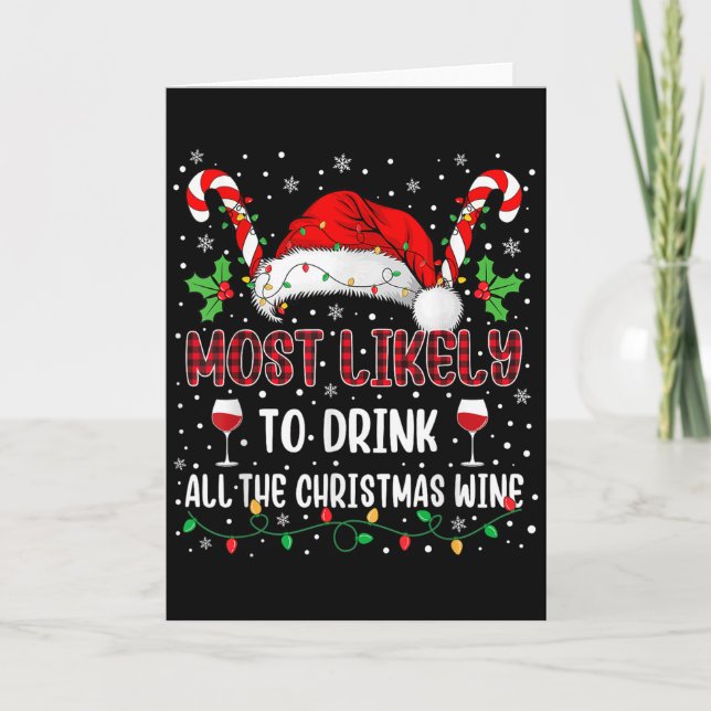 Most Likely To Drink All The Christmas Wine Family Kort (Framsida)