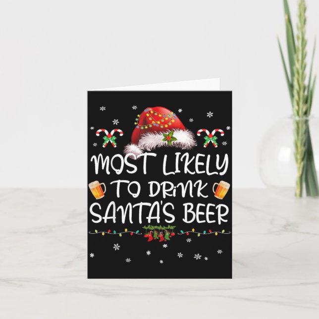 Most Likely To Drink Santa Beer Funny Christmas Dr Kort (Framsida)