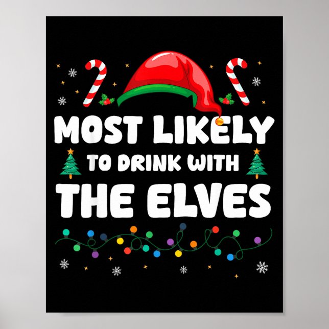 Most Likely To Drink With The Elves Christmas Humo Poster (Framsidan)