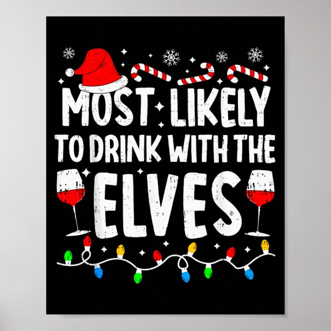 Most Likely To Drink With The Elves Funny Matching Poster (Framsidan)