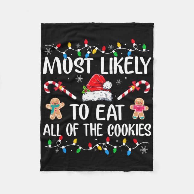 Most Likely To Eat All The Christmas Cookies Famil Fleecefilt (Framsidan)