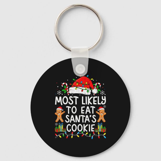 Most Likely To Eat Santa’s Cookie Family Matching  Nyckelring (Framsida)