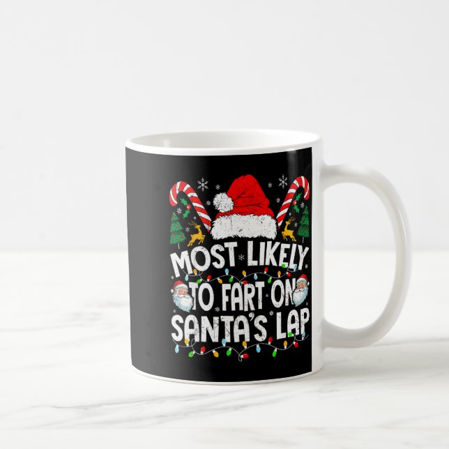 Most Likely To Fart On Santa’s Lap Family Matching Kaffemugg (Höger)