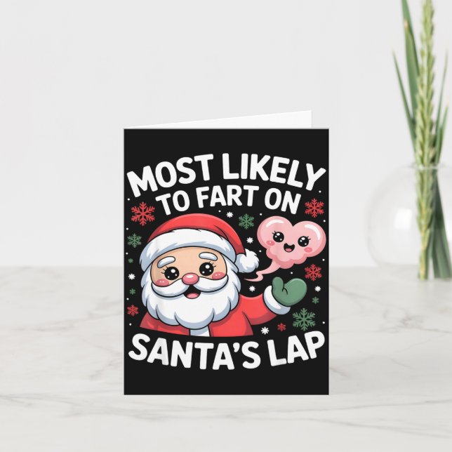 Most Likely To Fart On Santa’s Lap Funny Christmas Kort (Framsida)