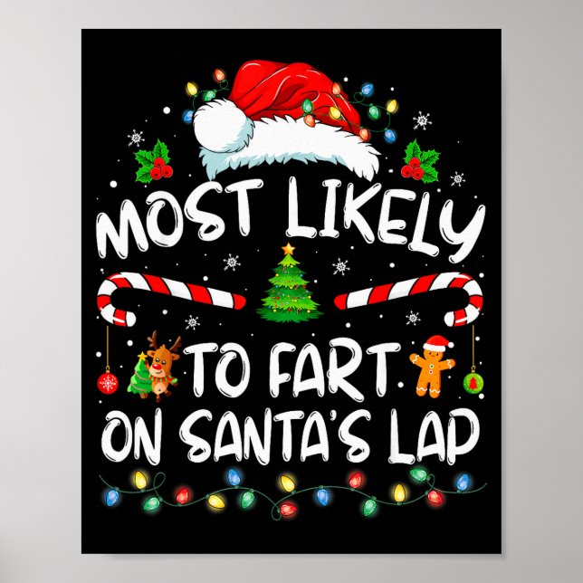 Most Likely To Fart On Santa's Lap Family Christma Poster (Framsidan)