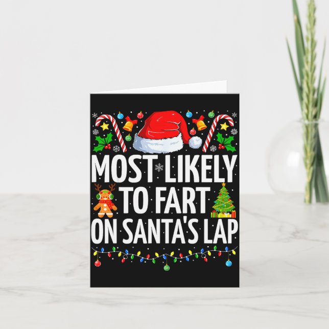 Most Likely To Fart On Santa's Lap Family Matching Kort (Framsida)