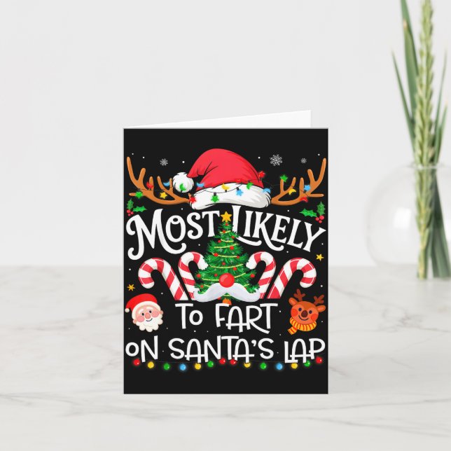 Most Likely To Fart On Santa's Lap Family Matching Kort (Framsida)