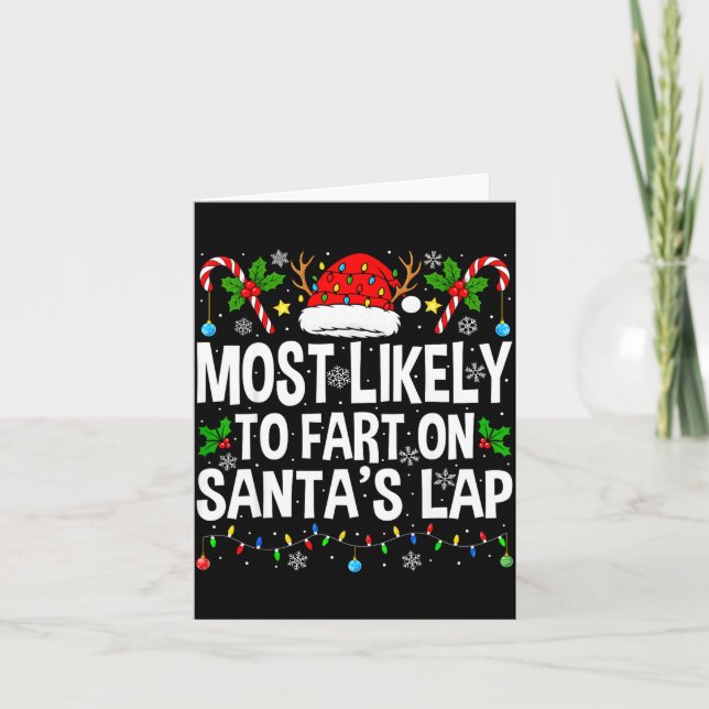 Most Likely To Fart On Santa's Lap Family Matching Kort (Framsida)