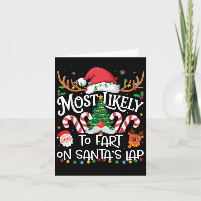 Most Likely To Fart On Santa's Lap Family Matching Kort (Framsida)