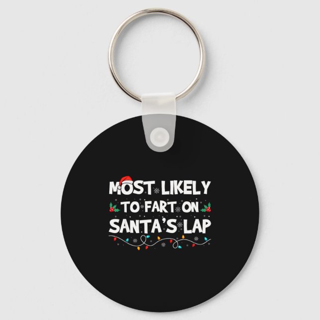 Most Likely To Fart On Santa's Lap Family Matching Nyckelring (Framsida)