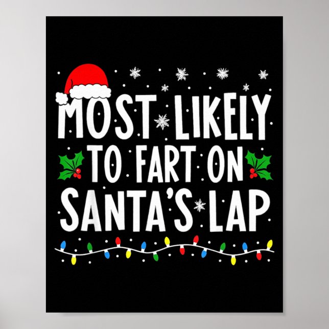 Most Likely To Fart On Santa's Lap Family Matching Poster (Framsidan)