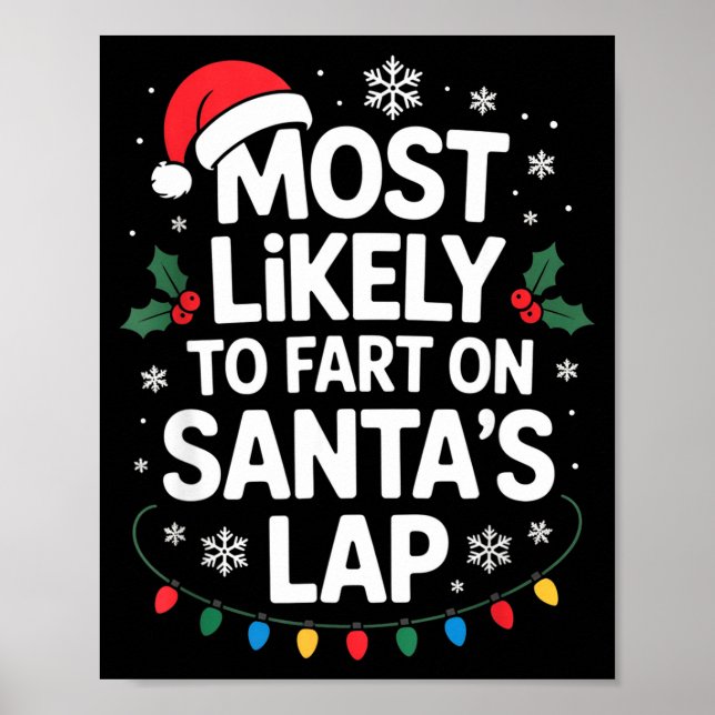 Most Likely To Fart On Santa's Lap Family Matching Poster (Framsidan)
