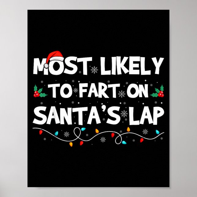 Most Likely To Fart On Santa's Lap Family Matching Poster (Framsidan)