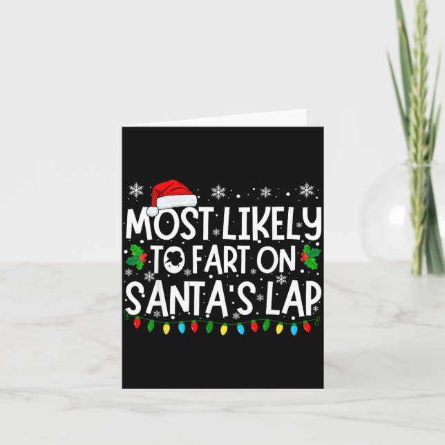 Most Likely To Fart On Santa's Lap Funny Christmas Kort (Framsida)