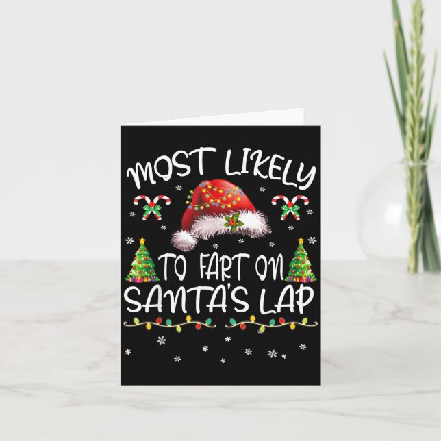Most Likely To Fart On Santa's Lap Funny Christmas Kort (Framsida)