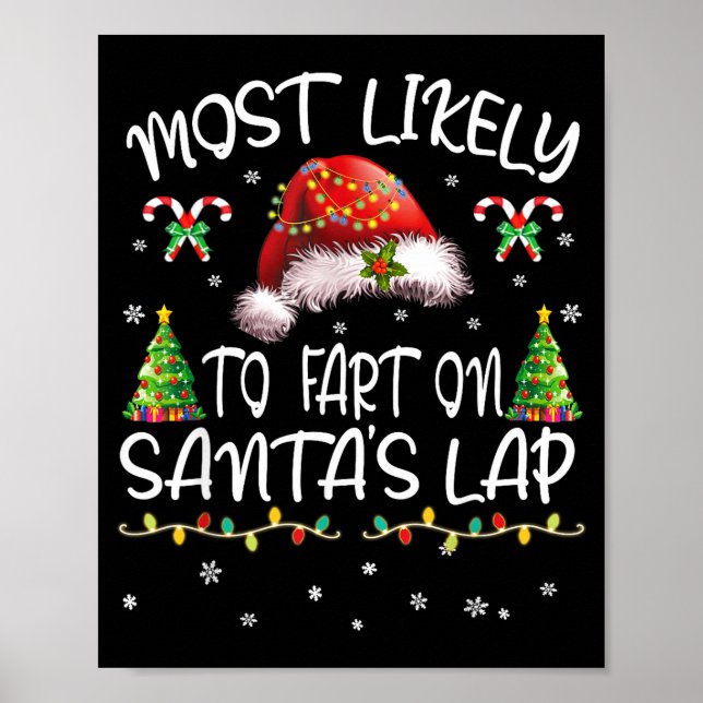 Most Likely To Fart On Santa's Lap Funny Christmas Poster (Framsidan)