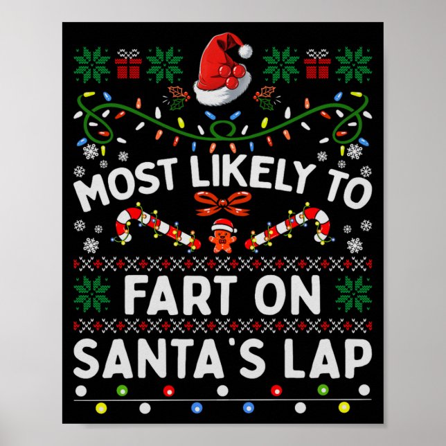 Most Likely To Fart On Santa's Lap Funny Christmas Poster (Framsidan)